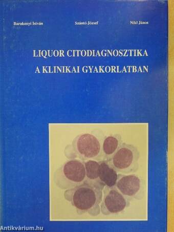 Liquor citodiagnosztika a klinikai gyakorlatban