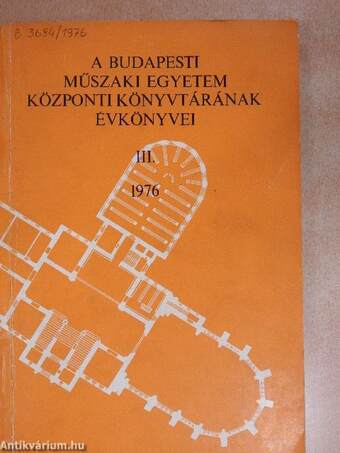 A Budapesti Műszaki Egyetem Központi Könyvtárának évkönyvei III.