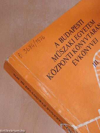 A Budapesti Műszaki Egyetem Központi Könyvtárának évkönyvei III.