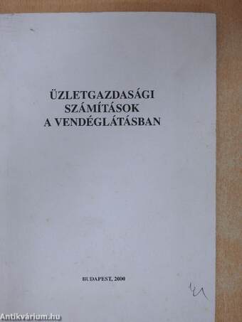 Üzletgazdasági számítások a vendéglátásban