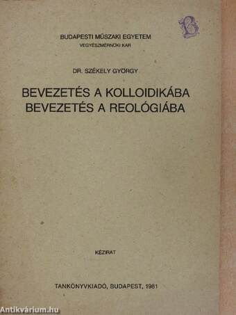 Bevezetés a kolloidikába/Bevezetés a reológiába