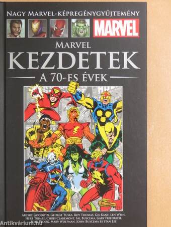 Marvel: Kezdetek - A 70-es évek