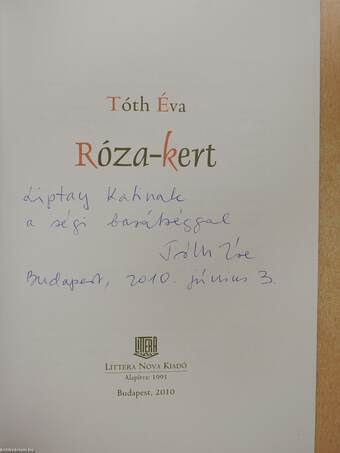 Róza-kert (dedikált példány)