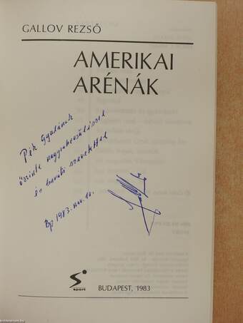 Amerikai arénák (dedikált példány)