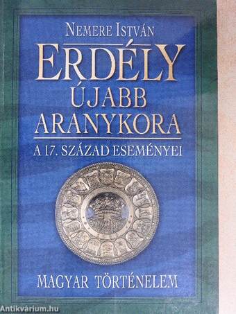 Erdély újabb aranykora