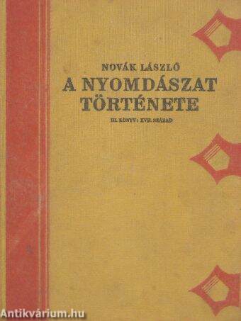 A nyomdászat története III.