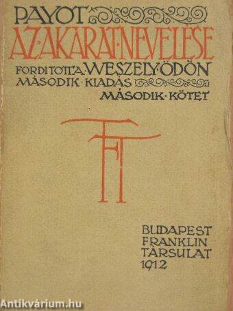 Az akarat nevelése II. (töredék)