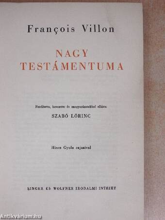 Francois Villon Nagy Testámentuma