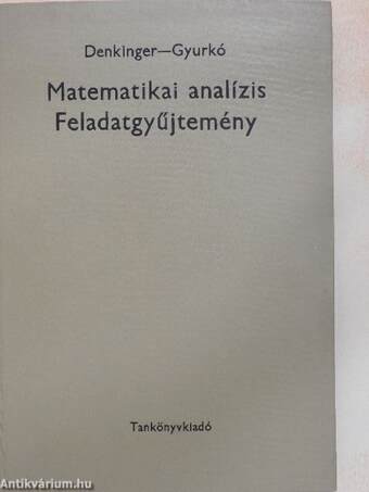 Matematikai analízis feladatgyűjtemény