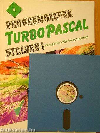 Programozzunk Turbo Pascal nyelven! - Floppyval