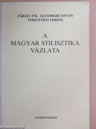 A magyar stilisztika vázlata