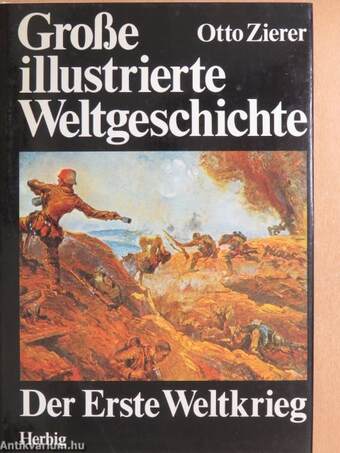 Der Erste Weltkrieg und die Zeit danach