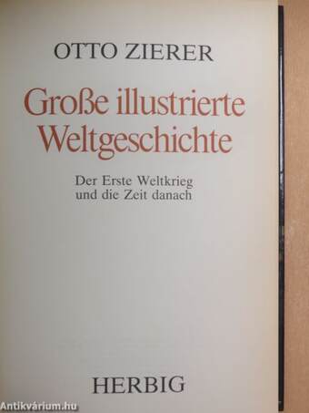 Der Erste Weltkrieg und die Zeit danach