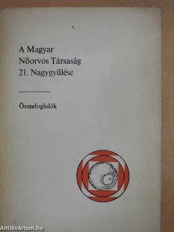 A Magyar Nőorvos Társaság 21. Nagygyűlése