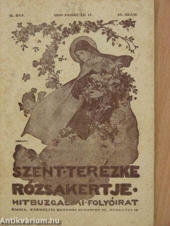 Szent Terézke rózsakertje 1930. február