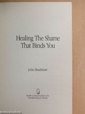 Healing The Shame That Binds You