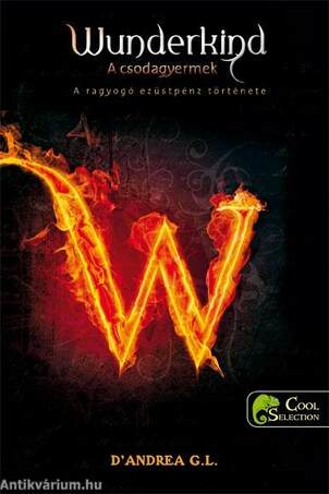 Wunderkind - Una lucida moneta d'argento