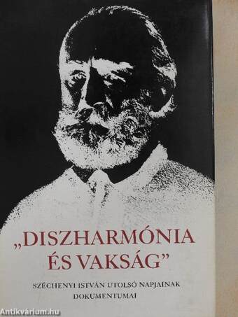 "Diszharmónia és vakság"