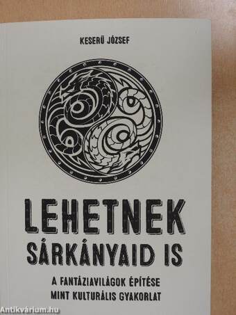 Lehetnek sárkányaid is