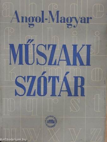 Angol-magyar műszaki szótár