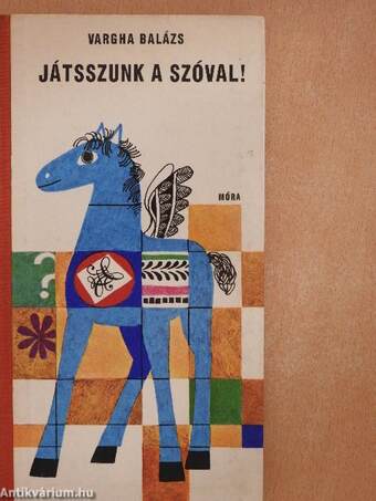 Játsszunk a szóval!