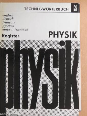 Technik-Wörterbuch Physik Register (töredék)