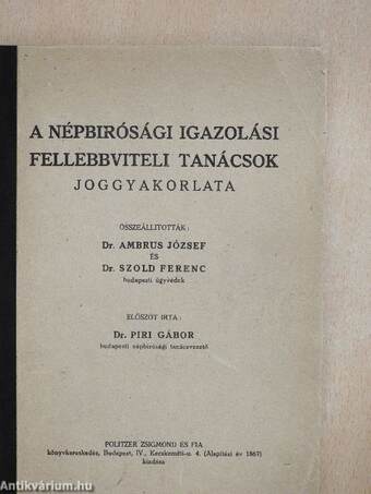 A népbirósági igazolási fellebbviteli tanácsok joggyakorlata