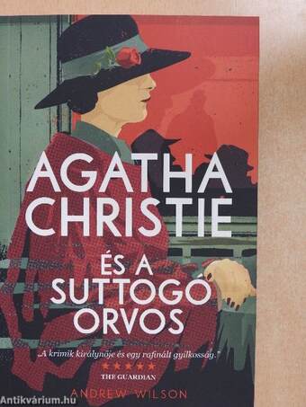 Agatha Christie és a suttogó orvos