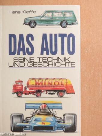 Das Auto - seine Technik und Geschichte