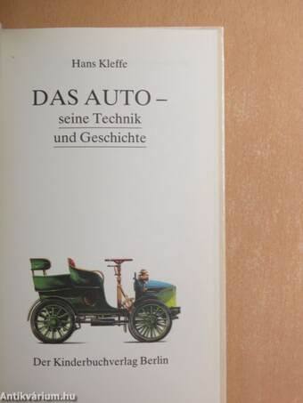 Das Auto - seine Technik und Geschichte