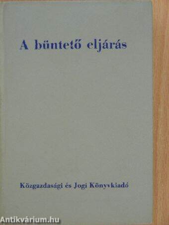 A büntető eljárás