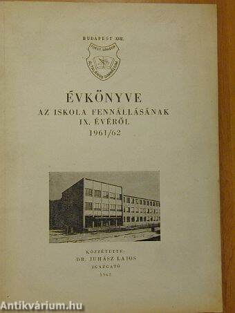 Budapest XVII. kerületi Fürst Sándor Általános Gimnázium évkönyve 1961/62. tanév