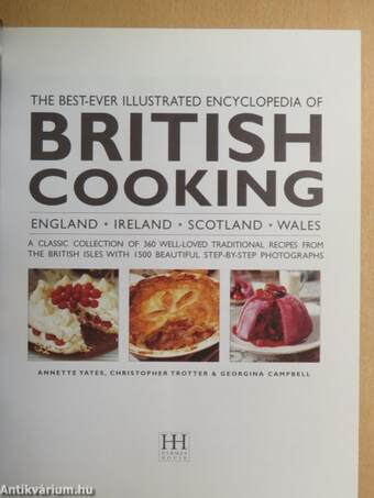 The Best-Ever Illustrated Encyclopedia of British Cooking