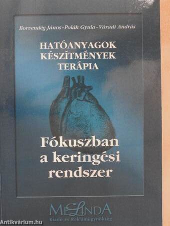 Fókuszban a keringési rendszer