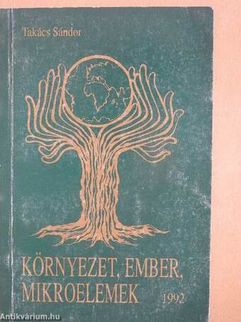 Környezet, ember, mikroelemek