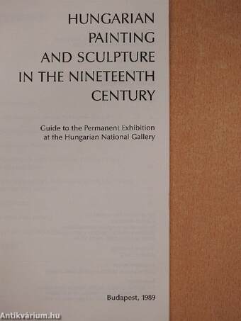 Hungarian Painting and Sculpture in the Nineteenth Century