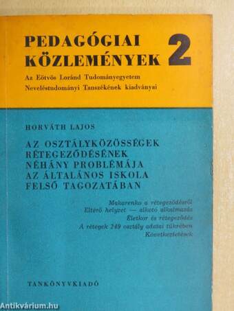 Az osztályközösségek rétegeződésének néhány problémája az általános iskola felső tagozatában