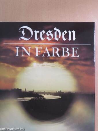 Dresden in Farbe