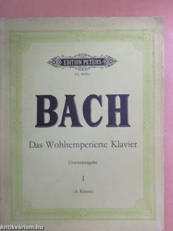 Das Wohltemperierte Klavier I.