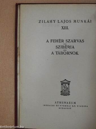 A fehér szarvas/Szibéria/A tábornok