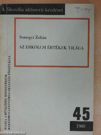 Az erkölcsi értékek világa