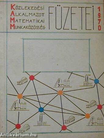 Közlekedési Alkalmazott Matematikai Munkaközösség füzetei 1970,1