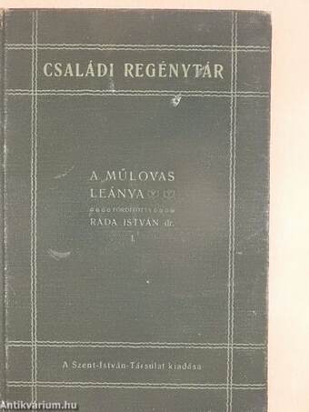 A műlovas leánya I-III.