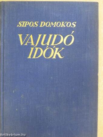 Vajudó idők