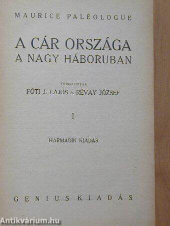 A cár országa a nagy háboruban I-III.