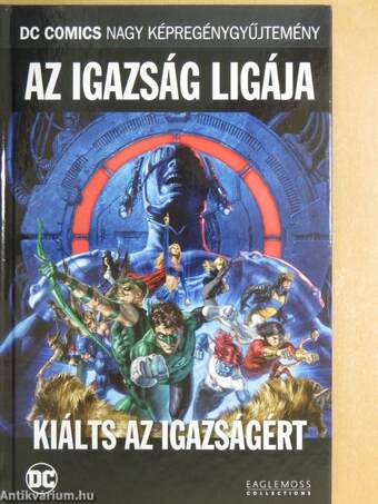 Az Igazság Ligája - Kiálts az igazságért