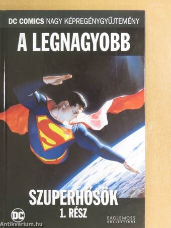 A Legnagyobb Szuperhősök 1.