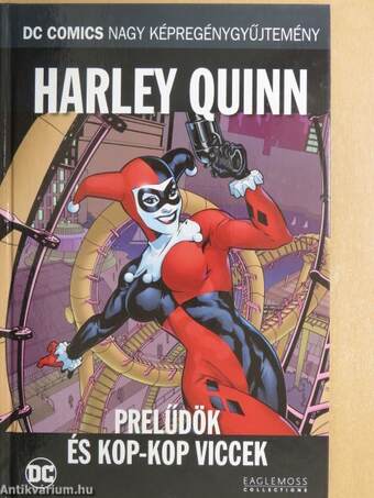 Harley Quinn - Prelűdök és kop-kop viccek