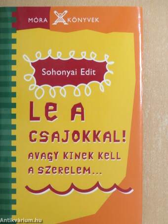 Le a csajokkal!