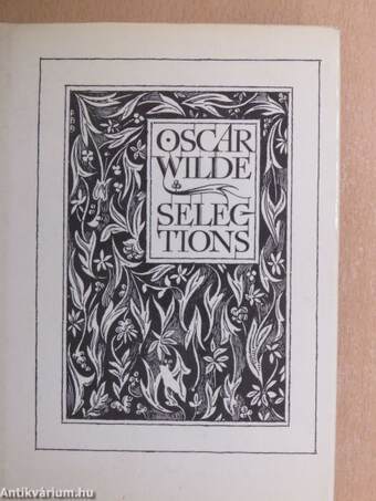 Selections from Oscar Wilde I-II.